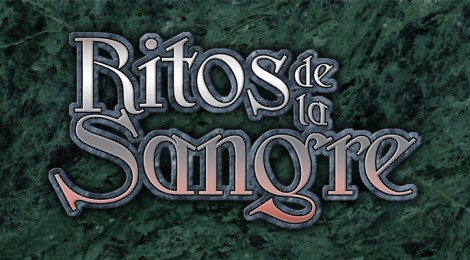 Avance de Ritos de la Sangre