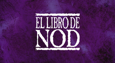 Primer avance de El Libro de Nod