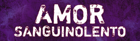 Primer adelanto de Amor Sanguinolento